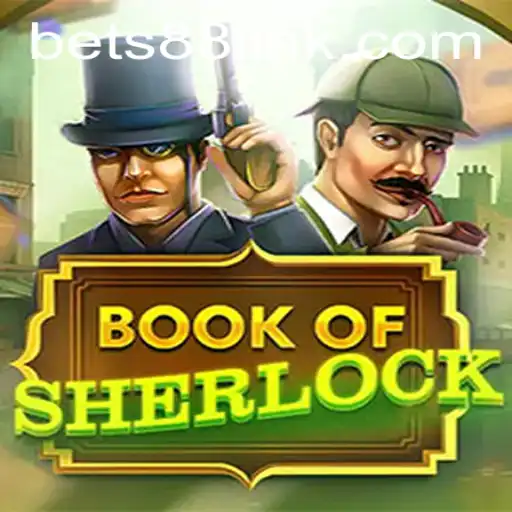 Exploring the Intriguing World of BookOfSherlock with Bets88